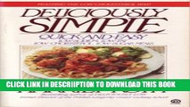 [New] Deliciously Simple: Quick-and-Easy Low-Sodium, Low-Fat, Low-Cholesterol, Low-Sugar Meals