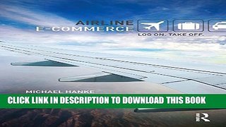 [PDF] Airline e-Commerce: Log on. Take off. Popular Collection