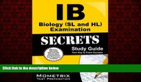 Choose Book IB Biology (SL and HL) Examination Secrets Study Guide: IB Test Review for the