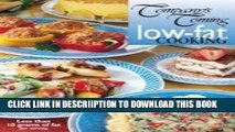 [New] Low-Fat Cooking: Recipes for Today s Lifestyle (Company s Coming Lifestyle/Low-Fat)