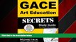Choose Book GACE Art Education Secrets Study Guide: GACE Test Review for the Georgia Assessments