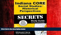 Choose Book Indiana CORE Social Studies - Historical Perspectives Secrets Study Guide: Indiana