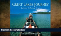 complete  Great Lakes Journey: Exploring the Heritage Coast