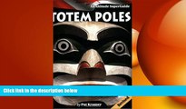 behold  Totem Poles: An Altitude SuperGuide
