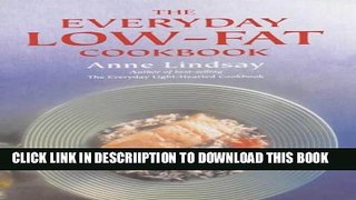 [New] The Everyday Low-fat Cookbook Exclusive Online