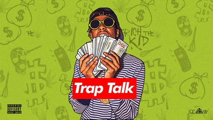 Rich The Kid - Trap House ft. 21 Savage (Trap Talk)