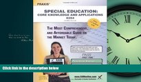 Enjoyed Read Praxis Special Education: Core Knowledge and Applications 0354 Teacher Certification