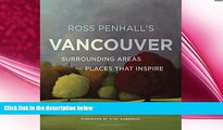 behold  Ross Penhall s Vancouver, Surrounding Areas and Places That Inspire