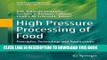 [PDF] High Pressure Processing of Food: Principles, Technology and Applications (Food Engineering