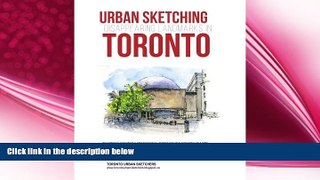 different   Urban Sketching Disappearing Landmarks in Toronto
