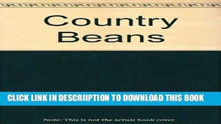 [New] Country Beans Exclusive Online