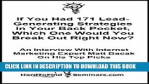 [PDF] If You Had 171 Lead-Generating Strategies In Your Back Pocket, Which One Would You Break Out