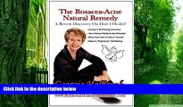 Big Deals  The Rosacea - Acne Natural Remedy  Best Seller Books Most Wanted