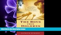 book online The Boys from Dolores: Fidel Castro s Schoolmates from Revolution to Exile (Vintage