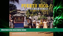 behold  Puerto Rico Remembered