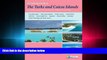 behold  Cruising Guide to The Turks and Caicos Islands, 3rd ed