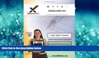 Enjoyed Read MTTC English 02 Teacher Certification Test Prep Study Guide (XAM MTTC)