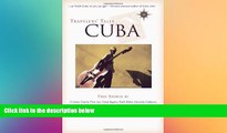 complete  Travelers  Tales Cuba: True Stories (Travelers  Tales Guides)