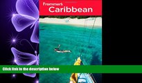 behold  Frommer s Caribbean (Frommer s Complete Guides)
