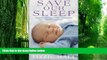 Must Have PDF  Save our sleep: a parents  guide towards happy, sleeping babies from birth to two