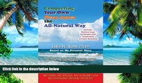 Big Deals  Conquering Your Own Sleep Apnea the All-Natural Way  Best Seller Books Most Wanted