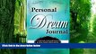 Big Deals  Dreams Revealed: Personal Dream Journal  Best Seller Books Most Wanted