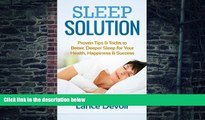 Big Deals  Sleep Solution: Proven Tips   Tricks to Better, Deeper Sleep for Your Health,