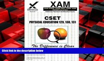 Choose Book CSET Physical Education 129, 130, 131 (XAM CSET)