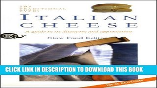 [PDF] Italian Cheese: A Guide To Its Discovery and Appreciation, 293 Traditional Types Full