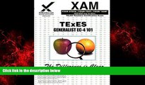 Choose Book TExES Generalist EC-4 101 Teacher Certification Test Prep Study Guide (XAM TEXES)