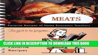 [PDF] Meats: Favorite Recipes of Home Economic Teachers Popular Collection[PDF] Meats: Favorite
