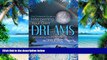 Big Deals  The Complete Guide to Interpreting Your Own Dreams and What They Mean to You  Best