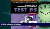 For you ASE Test Preparation Collision Repair and Refinish- Test B5 Mechanical and Electrical