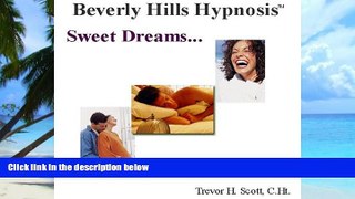 Big Deals  Sweet Dreams: Hypnosis for Better Sleep  Free Full Read Best Seller