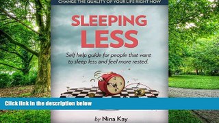 Big Deals  Sleeping less  Free Full Read Best Seller