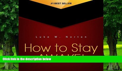 Big Deals  How to Stay Awake: Top Ways to Stay Awake. Learn How to Keep Yourself Awake Even if You