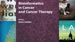 [PDF] Bioinformatics in Cancer and Cancer Therapy (Cancer Drug Discovery and Development) Popular