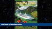 behold  Panama Canal by Cruise Ship: The Complete Guide to Cruising the Panama Canal