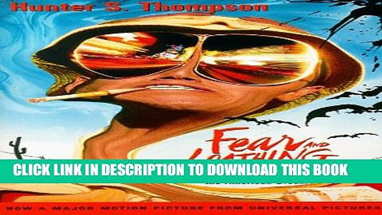 [PDF] Fear and Loathing in Las Vegas: A Savage Journey to the Heart of the American Dream [Full