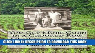 [PDF] You Get More Corn in a Crooked Row Exclusive Online