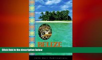 different   Belize Adventures in Nature (Adventures in Nature (John Muir))