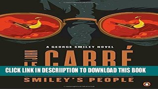 [New] Smiley s People: A George Smiley Novel Exclusive Online