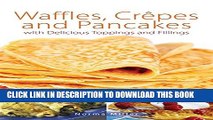 [PDF] Waffles, Crepes and Pancakes Popular Colection