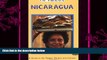 complete  Nicaragua In Focus: a Guide to the People, Politics and Culture (In Focus Guides)