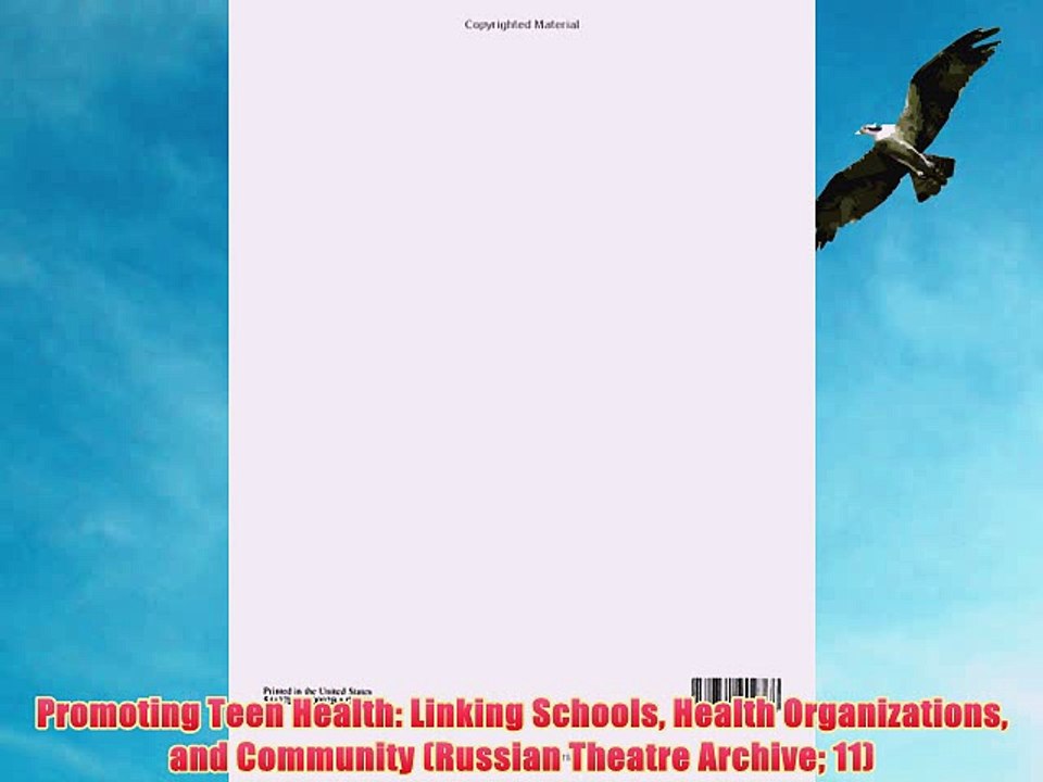 [PDF] Promoting Teen Health: Linking Schools Health Organizations and Community (Russian Theatre