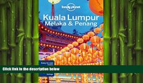 READ book  Lonely Planet Kuala Lumpur, Melaka   Penang (Travel Guide)  FREE BOOOK ONLINE