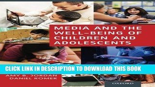 [PDF] Media and the Well-Being of Children and Adolescents Full Online