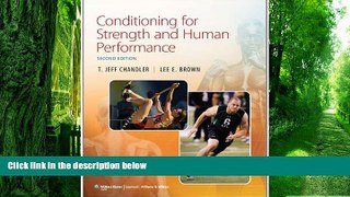 Big Deals  Conditioning for Strength and Human Performance  Best Seller Books Best Seller