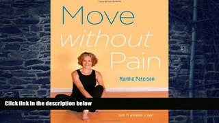 Big Deals  Move Without Pain  Free Full Read Most Wanted