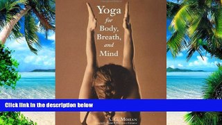 Big Deals  Yoga for Body, Breath, and Mind: A Guide to Personal Reintegration  Best Seller Books